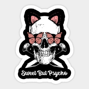 Sweet But Psycho Sticker